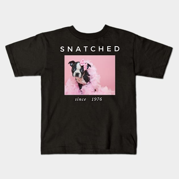 1976 Millennial Snatched Boston Terrier Dog Lover Kids T-Shirt by familycuteycom